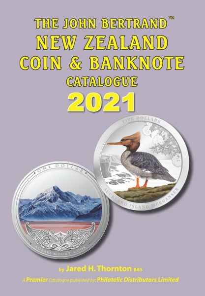 The John Bertrand New Zealand Coin & Banknote Catalogue 2021